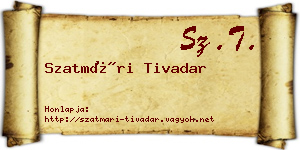 Szatmári Tivadar névjegykártya
